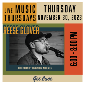 Reese Glover, Live Music Thursdays Series. November 30, 2023